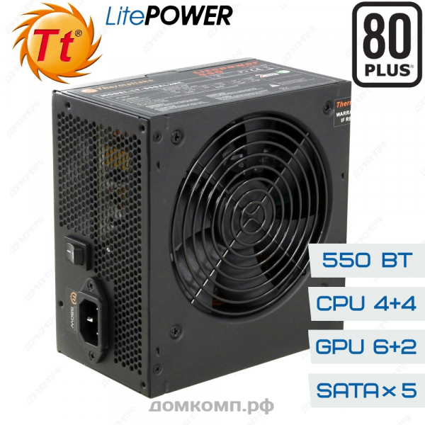 Блок питания 550 Вт Thermaltake LitePower (LT-550P-2) недорого. домкомп.рф